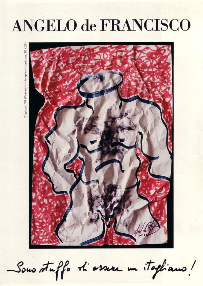 "Sono stufo di essere un itagliano" (pennarello su foglio A4) 1989